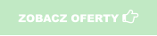 ZOBACZ OFERTY 