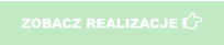 ZOBACZ REALIZACJE 