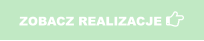 ZOBACZ REALIZACJE 