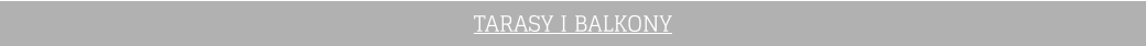 TARASY I BALKONY